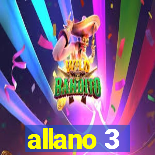 allano 3